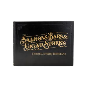 Saloons, Bars & Cigar Stores by R. Kislingbury 1st Edition